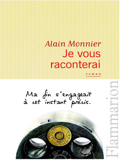 Title details for Je vous raconterai by Alain Monnier - Wait list